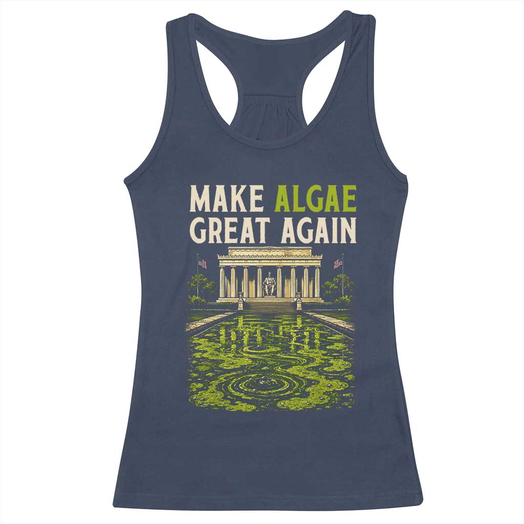 Make Algae Great Again Lincoln Memorial Reflecting Pool Graphic Racerback Tank Top Funny Washington DC Viral Swamp Meme