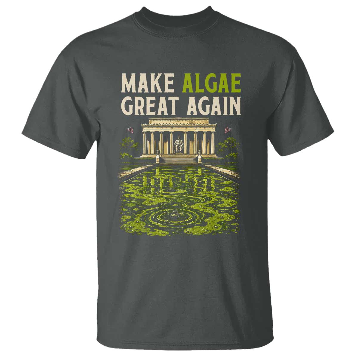 Make Algae Great Again Lincoln Memorial Reflecting Pool Graphic T Shirt Funny Washington DC Viral Swamp Meme