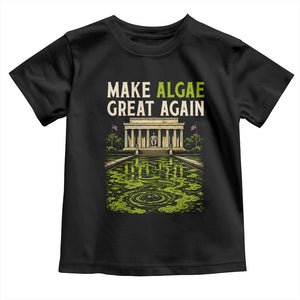 Make Algae Great Again Lincoln Memorial Reflecting Pool Graphic Toddler T Shirt Funny Washington DC Viral Swamp Meme