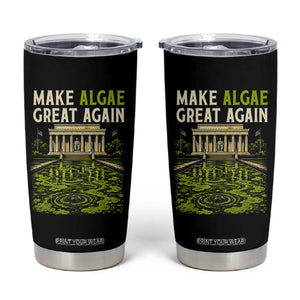 Make Algae Great Again Lincoln Memorial Reflecting Pool Graphic Tumbler Cup Funny Washington DC Viral Swamp Meme