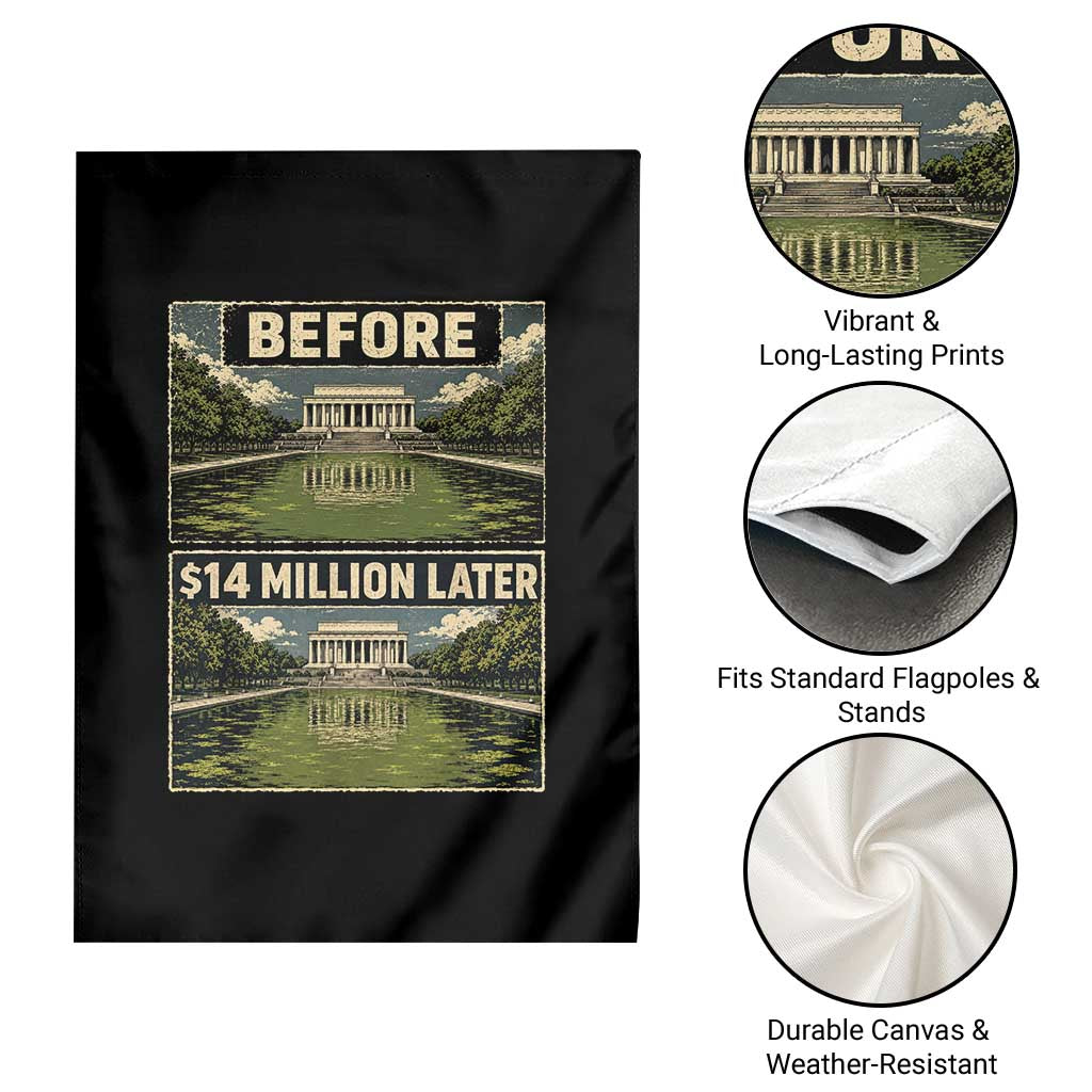 Before and 14 Million Dollars Later Lincoln Memorial Reflecting Pool Meme Garden Flag Funny Government Spending Satire
