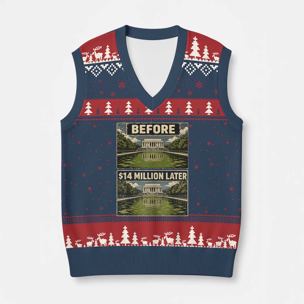 Before and 14 Million Dollars Later Lincoln Memorial Reflecting Pool Meme V-Neck Knit Sweater Vest Funny Government Spending Satire TS02 Navy Red Print Your Wear