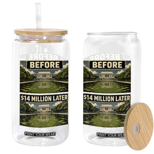Before and 14 Million Dollars Later Lincoln Memorial Reflecting Pool Meme Glass Can Funny Government Spending Satire