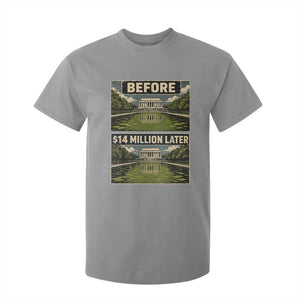 Before and 14 Million Dollars Later Lincoln Memorial Reflecting Pool Meme T Shirt For Kid Funny Government Spending Satire