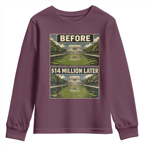 Before and 14 Million Dollars Later Lincoln Memorial Reflecting Pool Meme Youth Sweatshirt Funny Government Spending Satire