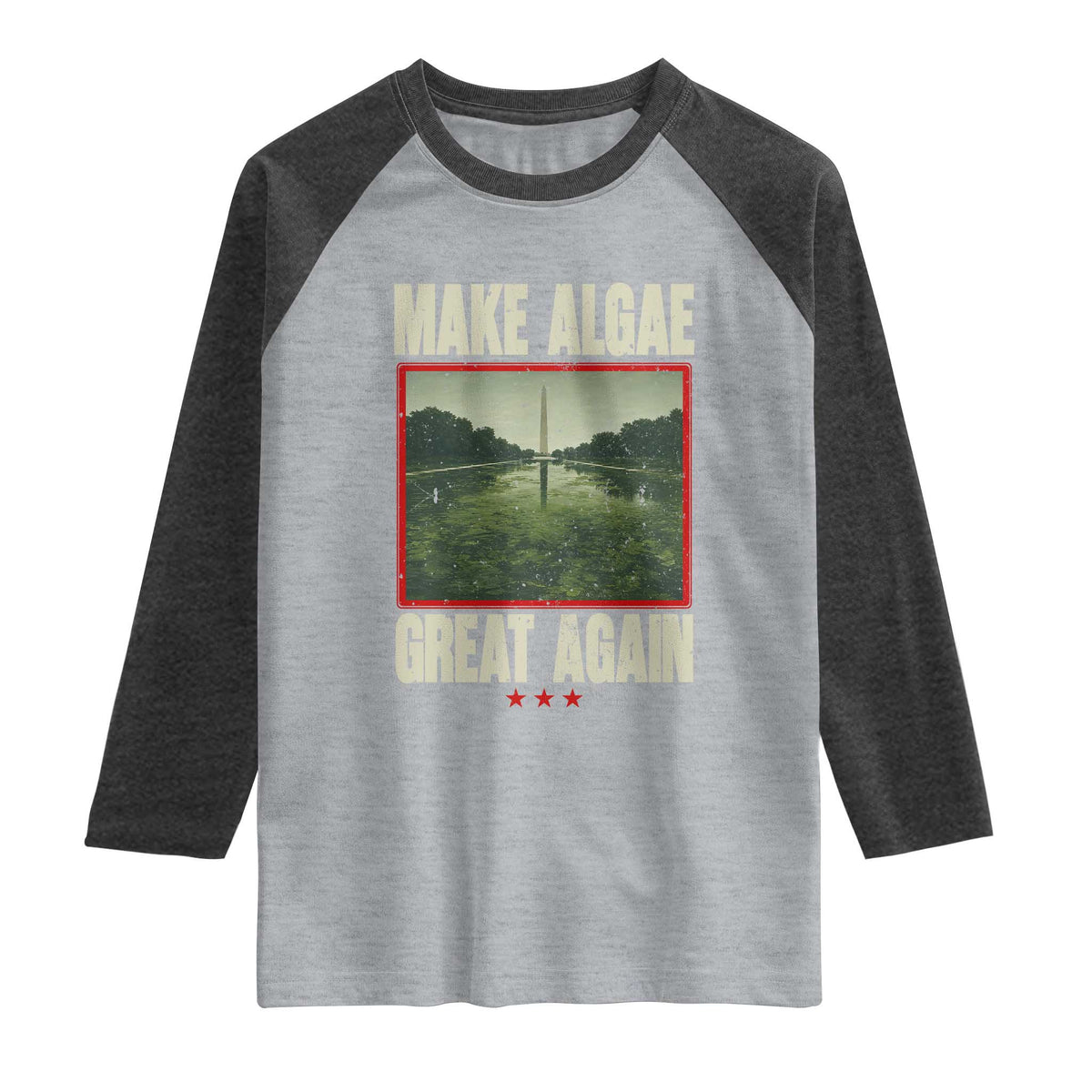 Make Algae Great Again Funny DC Slamp Slime Parody Raglan Shirt Washington Monument Reflecting Pool Vintage Photo