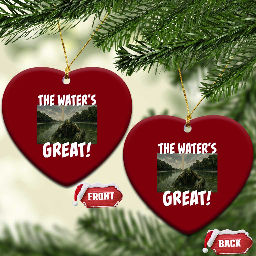 The Water is Great Swamp Monster Reflecting Pool Ceramic Ornament Funny Washington DC Algae Creature Meme
