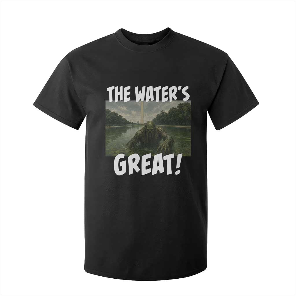 The Water is Great Swamp Monster Reflecting Pool T Shirt For Kid Funny Washington DC Algae Creature Meme