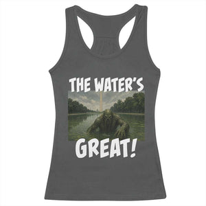 The Water is Great Swamp Monster Reflecting Pool Racerback Tank Top Funny Washington DC Algae Creature Meme