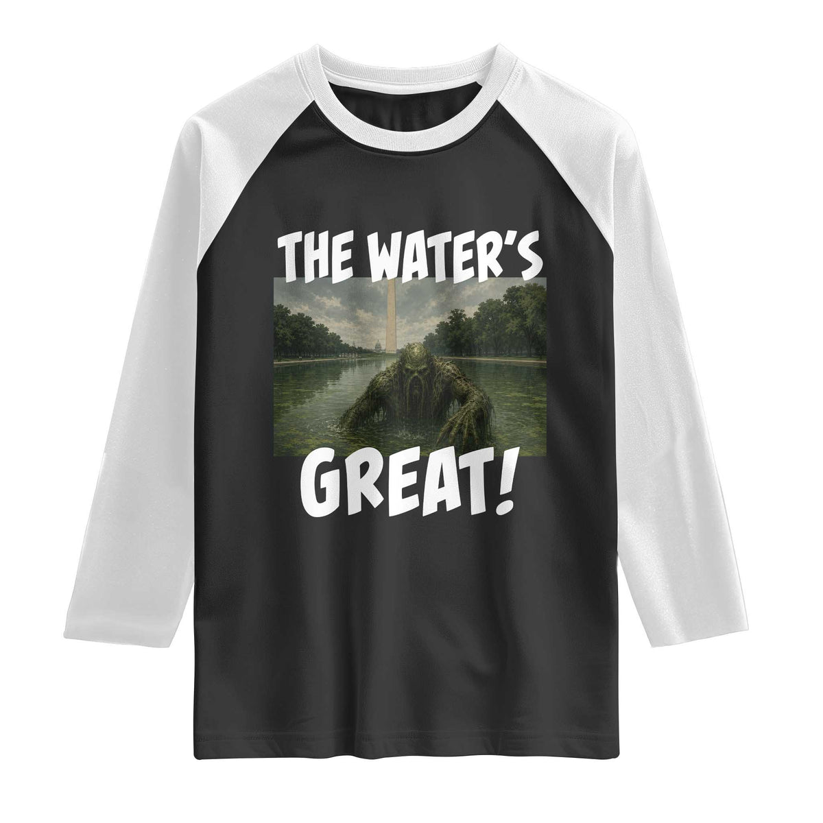 The Water is Great Swamp Monster Reflecting Pool Raglan Shirt Funny Washington DC Algae Creature Meme
