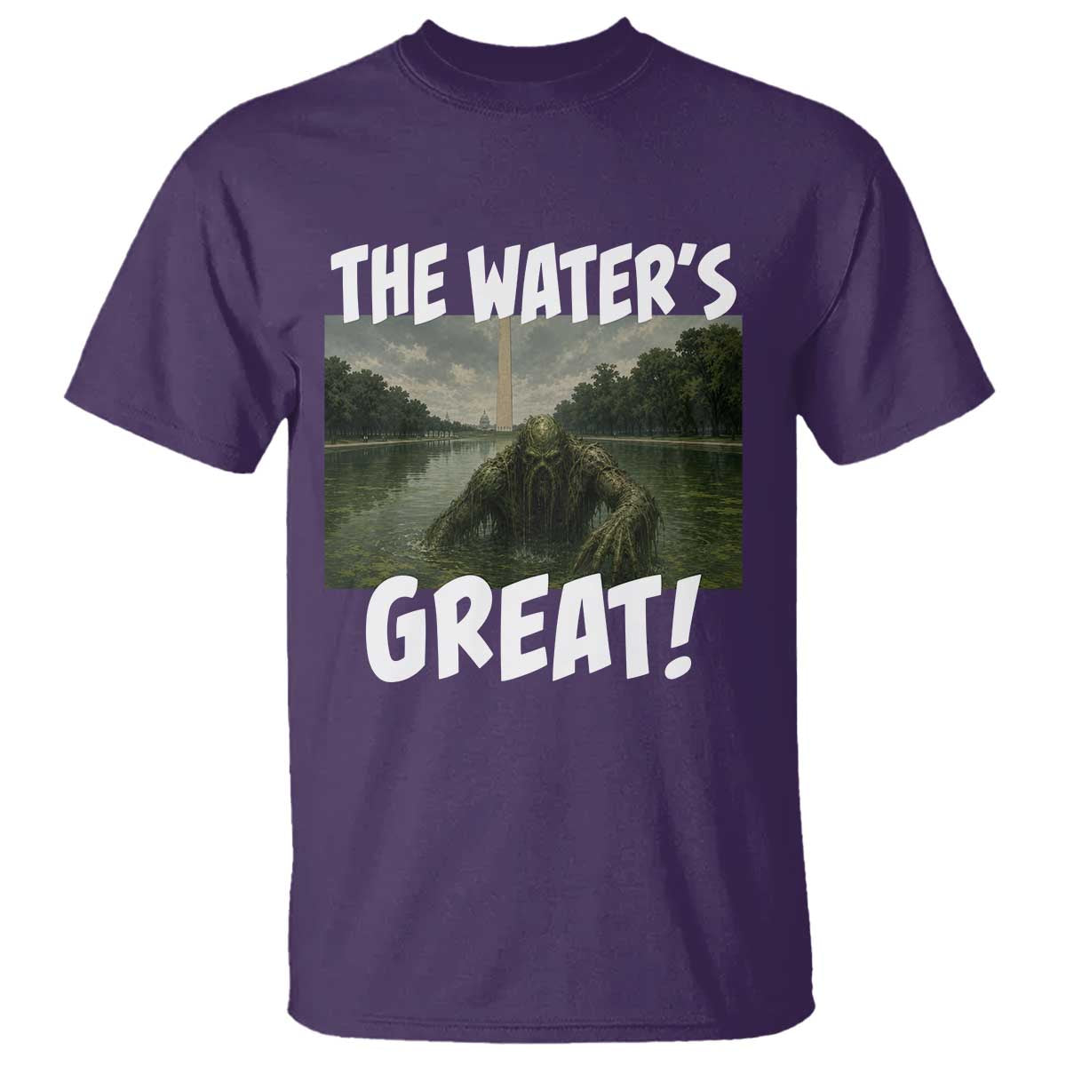 The Water is Great Swamp Monster Reflecting Pool T Shirt Funny Washington DC Algae Creature Meme