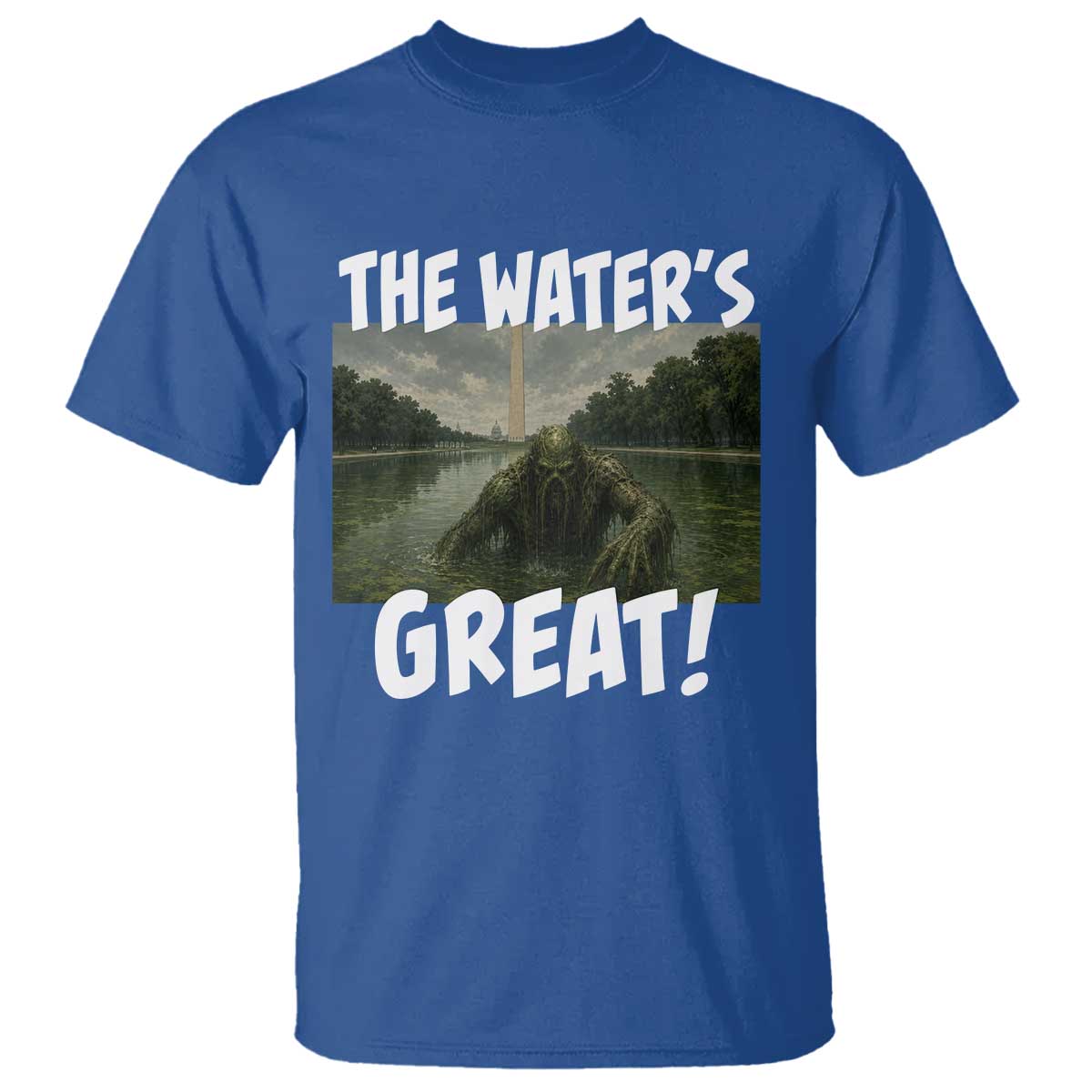 The Water is Great Swamp Monster Reflecting Pool T Shirt Funny Washington DC Algae Creature Meme