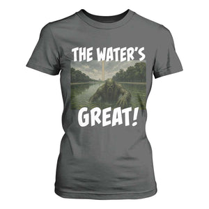 The Water is Great Swamp Monster Reflecting Pool T Shirt For Women Funny Washington DC Algae Creature Meme