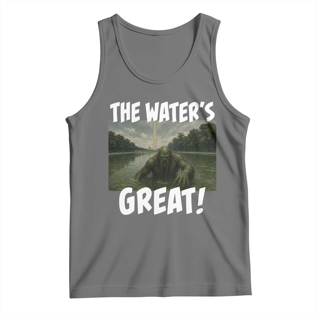 The Water is Great Swamp Monster Reflecting Pool Tank Top Funny Washington DC Algae Creature Meme