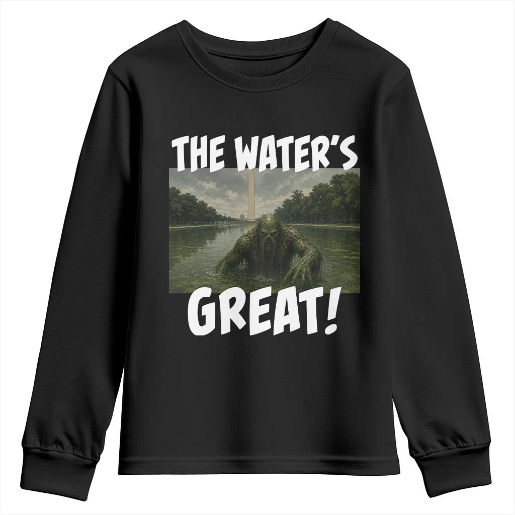 The Water is Great Swamp Monster Reflecting Pool Youth Sweatshirt Funny Washington DC Algae Creature Meme