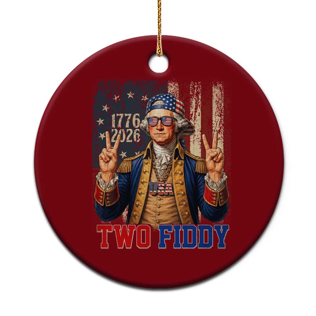 Two Fiddy George Washington Peace Signs Ceramic Ornament Funny Semiquincentennial Hip Hop Style President