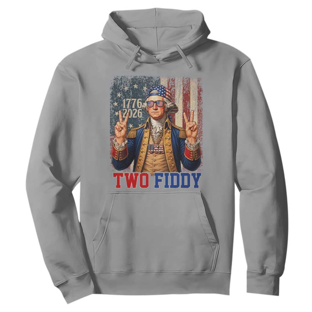 Two Fiddy George Washington Peace Signs Hoodie Funny Semiquincentennial Hip Hop Style President
