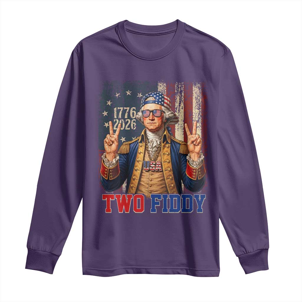 Two Fiddy George Washington Peace Signs Long Sleeve Shirt Funny Semiquincentennial Hip Hop Style President