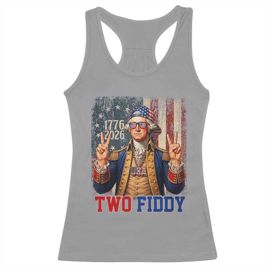 Two Fiddy George Washington Peace Signs Racerback Tank Top Funny Semiquincentennial Hip Hop Style President