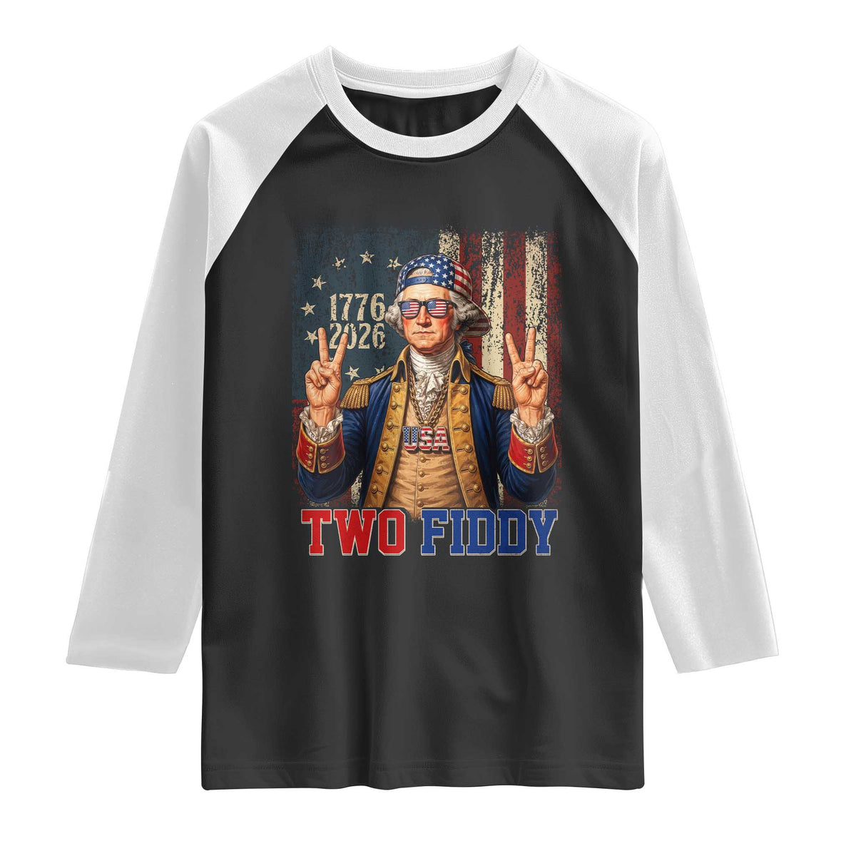 Two Fiddy George Washington Peace Signs Raglan Shirt Funny Semiquincentennial Hip Hop Style President