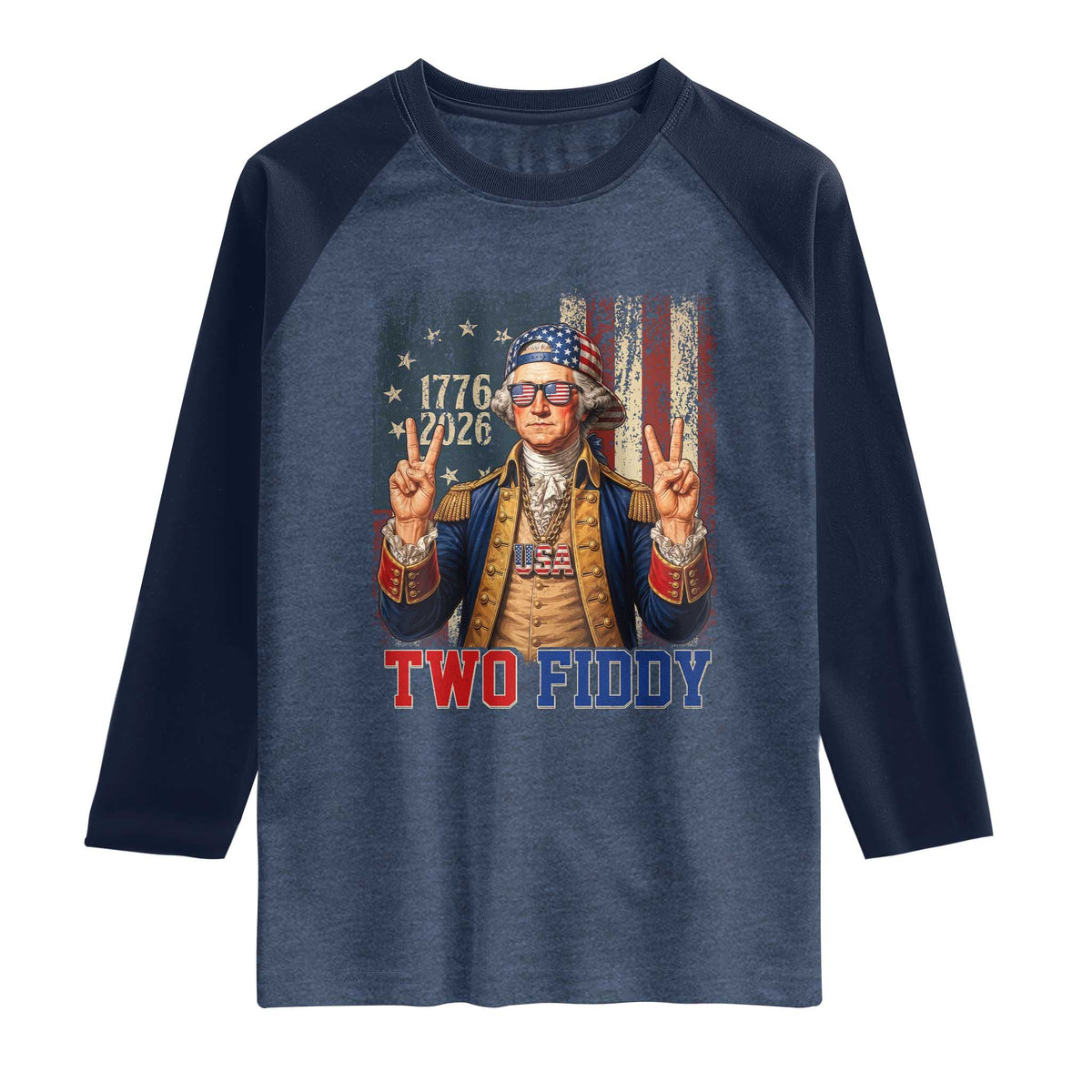 Two Fiddy George Washington Peace Signs Raglan Shirt Funny Semiquincentennial Hip Hop Style President