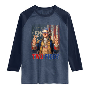 Two Fiddy George Washington Peace Signs Raglan Shirt Funny Semiquincentennial Hip Hop Style President