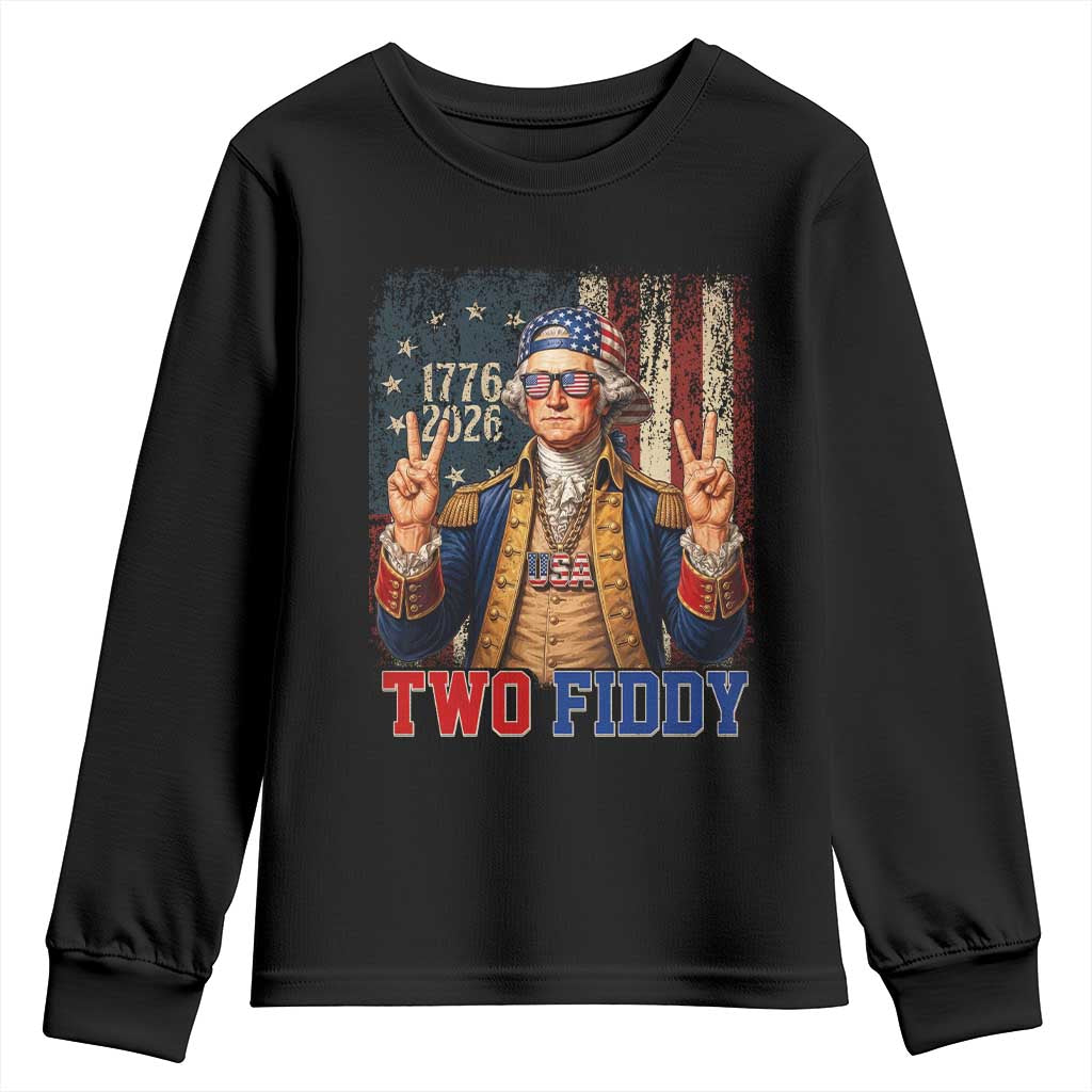 Two Fiddy George Washington Peace Signs Youth Sweatshirt Funny Semiquincentennial Hip Hop Style President TS02 Black Print Your Wear