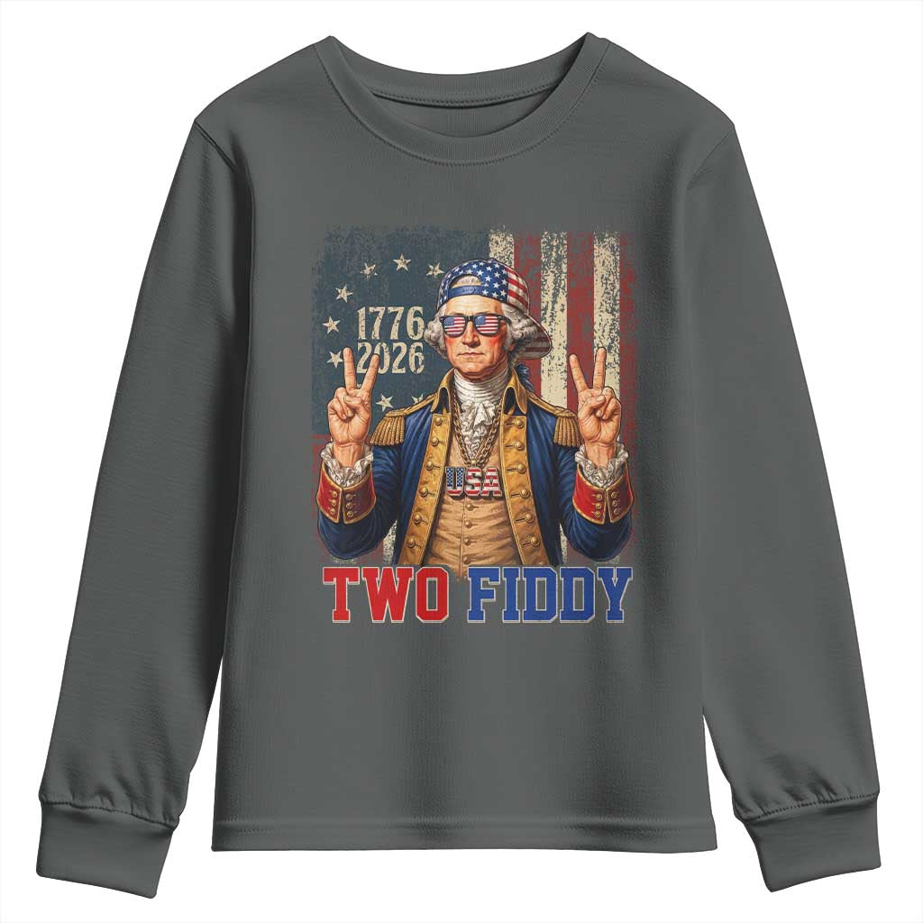 Two Fiddy George Washington Peace Signs Youth Sweatshirt Funny Semiquincentennial Hip Hop Style President