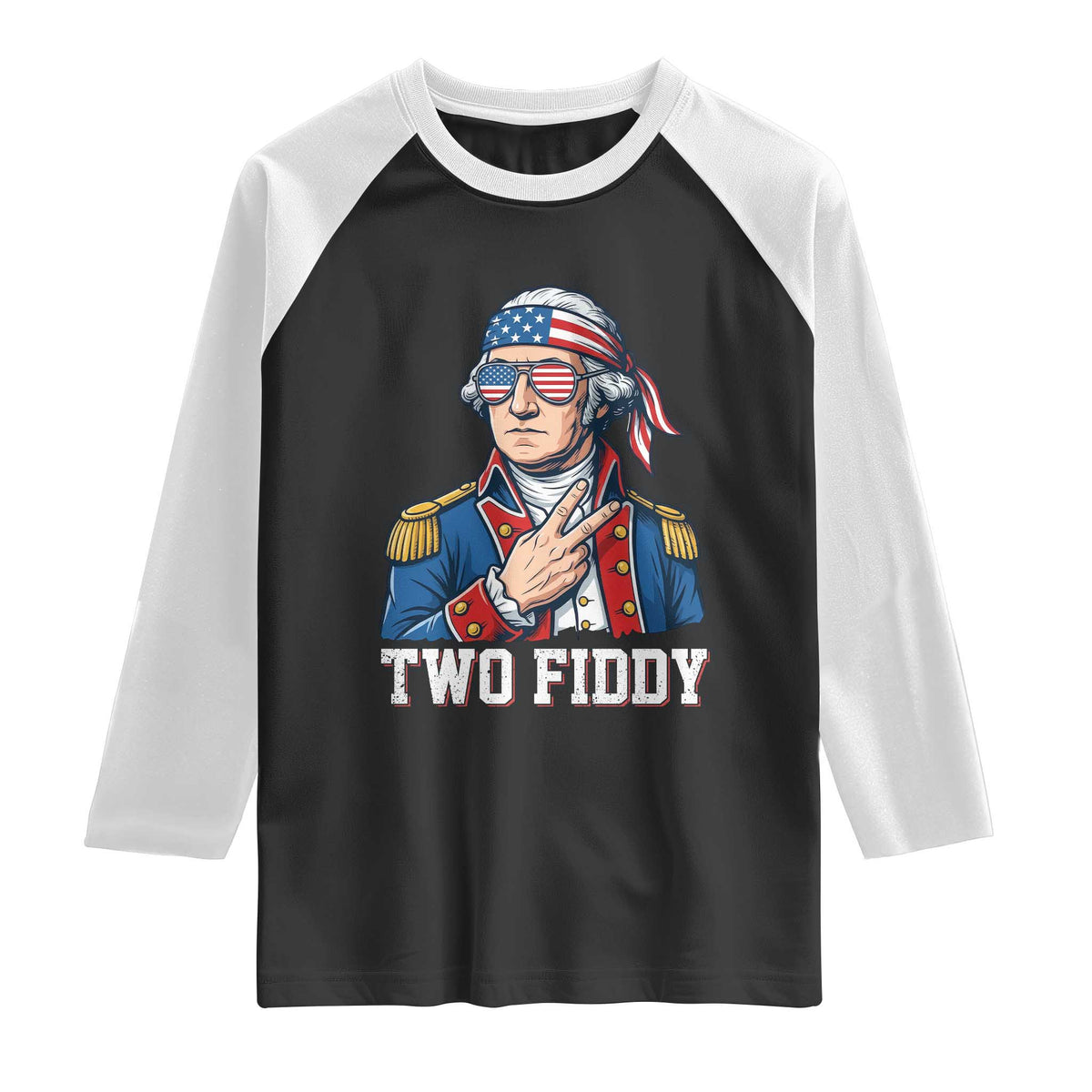 Two Fiddy George Washington Bandana Raglan Shirt Funny Cool Sunglasses American Flag Headband Peace Sign Patriotic