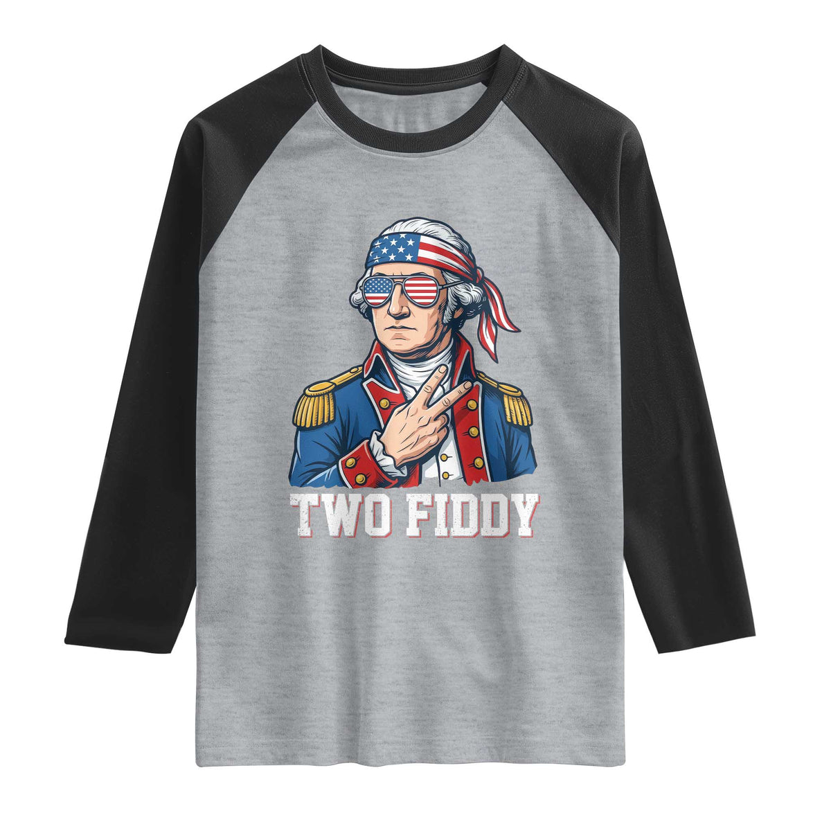 Two Fiddy George Washington Bandana Raglan Shirt Funny Cool Sunglasses American Flag Headband Peace Sign Patriotic