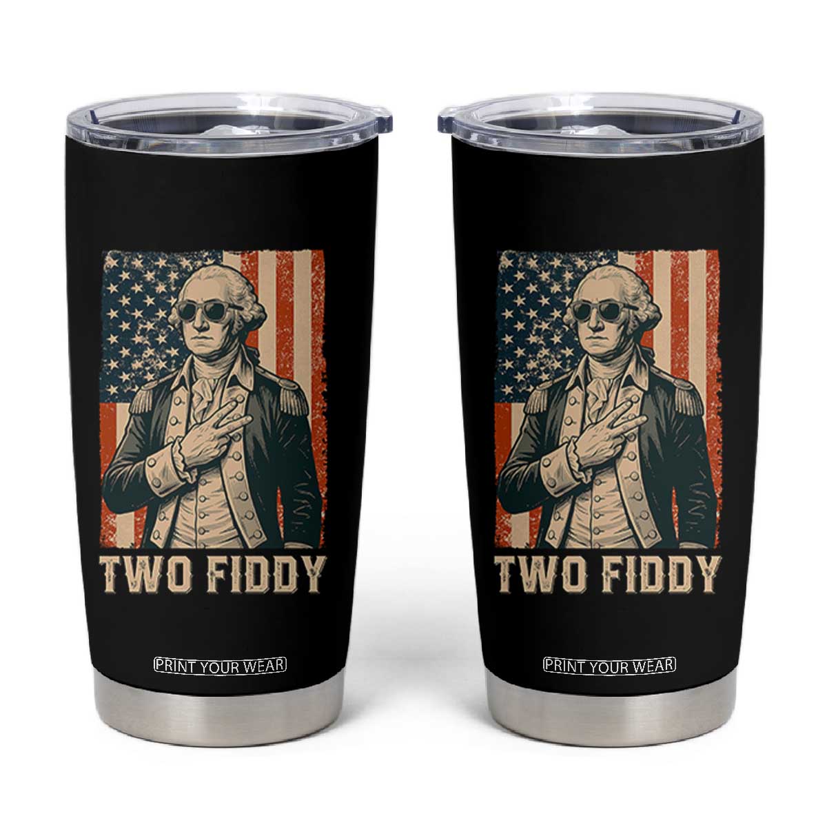 Two Fiddy Vintage George Washington Tumbler Cup Funny Sunglasses Peace Sign Retro American Flag Semiquincentennial TS02 Black Print Your Wear
