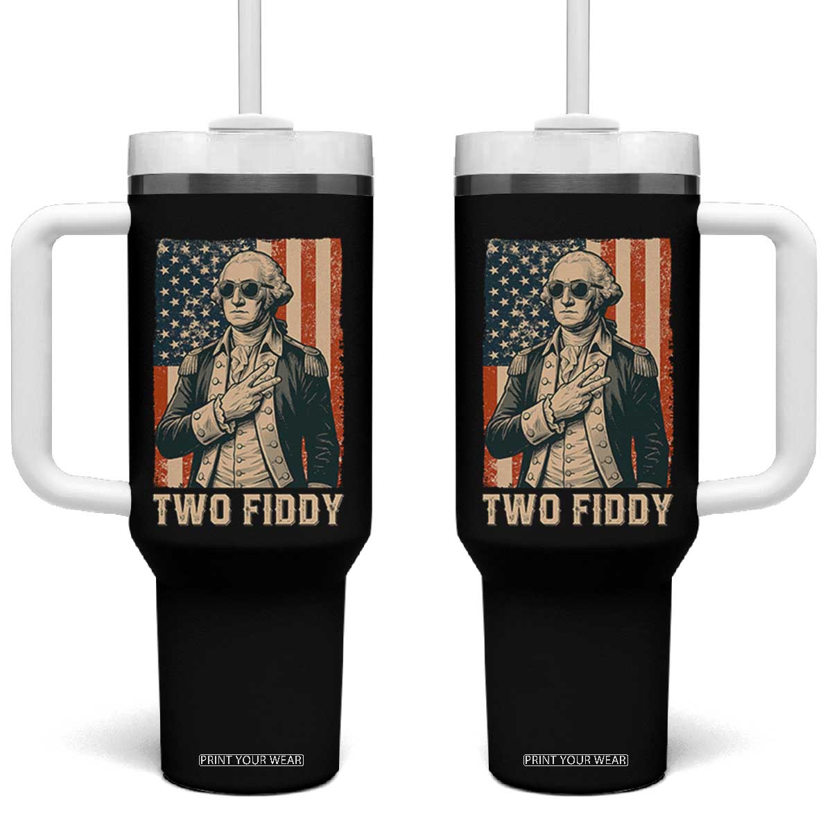 Two Fiddy Vintage George Washington Tumbler With Handle Funny Sunglasses Peace Sign Retro American Flag Semiquincentennial