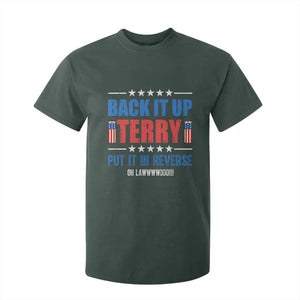 Back It Up Terry Put It In Reverse Oh Lawd T Shirt For Kid Funny 4th of July Fireworks Patriotic