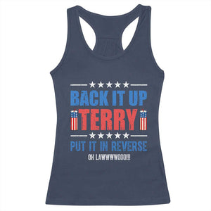 Back It Up Terry Put It In Reverse Oh Lawd Racerback Tank Top Funny 4th of July Fireworks Patriotic