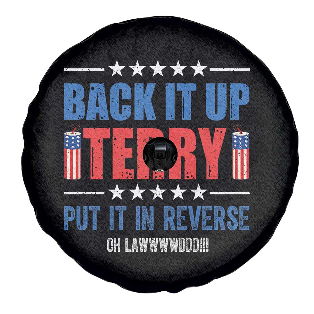 Back It Up Terry Put It In Reverse Oh Lawd Spare Tire Cover Funny 4th of July Fireworks Patriotic