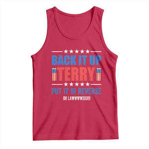 Back It Up Terry Put It In Reverse Oh Lawd Tank Top Funny 4th of July Fireworks Patriotic