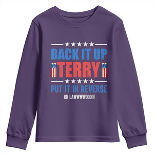 Back It Up Terry Put It In Reverse Oh Lawd Youth Sweatshirt Funny 4th of July Fireworks Patriotic