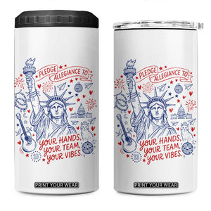 Pledge Allegiance To Your Hands Team Vibes 4 in 1 Can Cooler Tumbler Statue of Liberty Doodle Americana Graphic