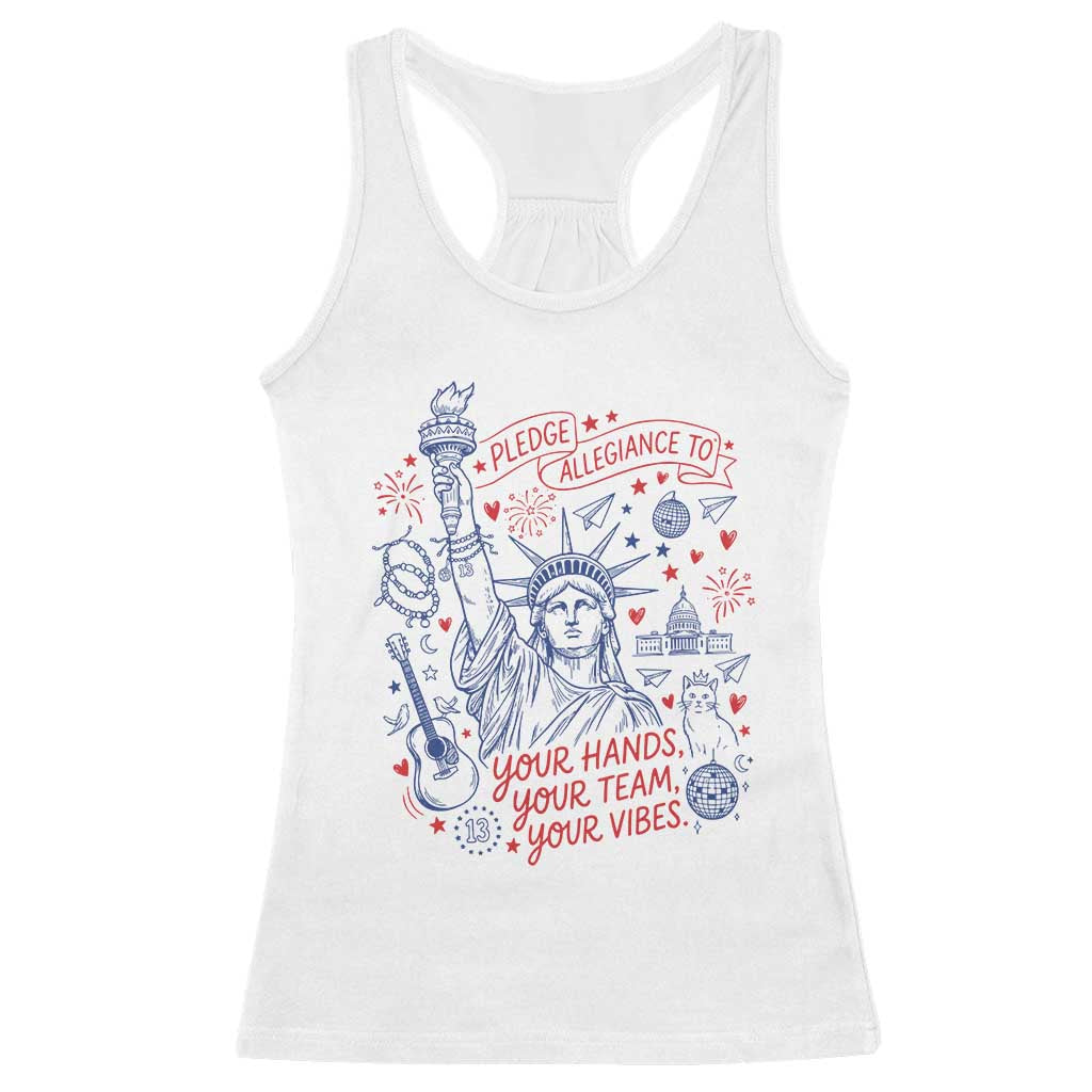 Pledge Allegiance To Your Hands Team Vibes Racerback Tank Top Statue of Liberty Doodle Americana Graphic