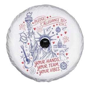 Pledge Allegiance To Your Hands Team Vibes Spare Tire Cover Statue of Liberty Doodle Americana Graphic