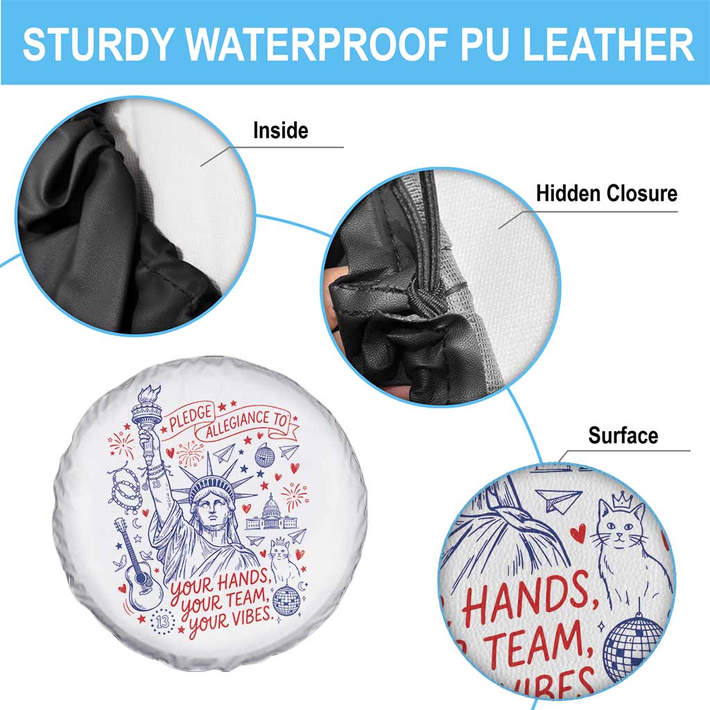 Pledge Allegiance To Your Hands Team Vibes Spare Tire Cover Statue of Liberty Doodle Americana Graphic