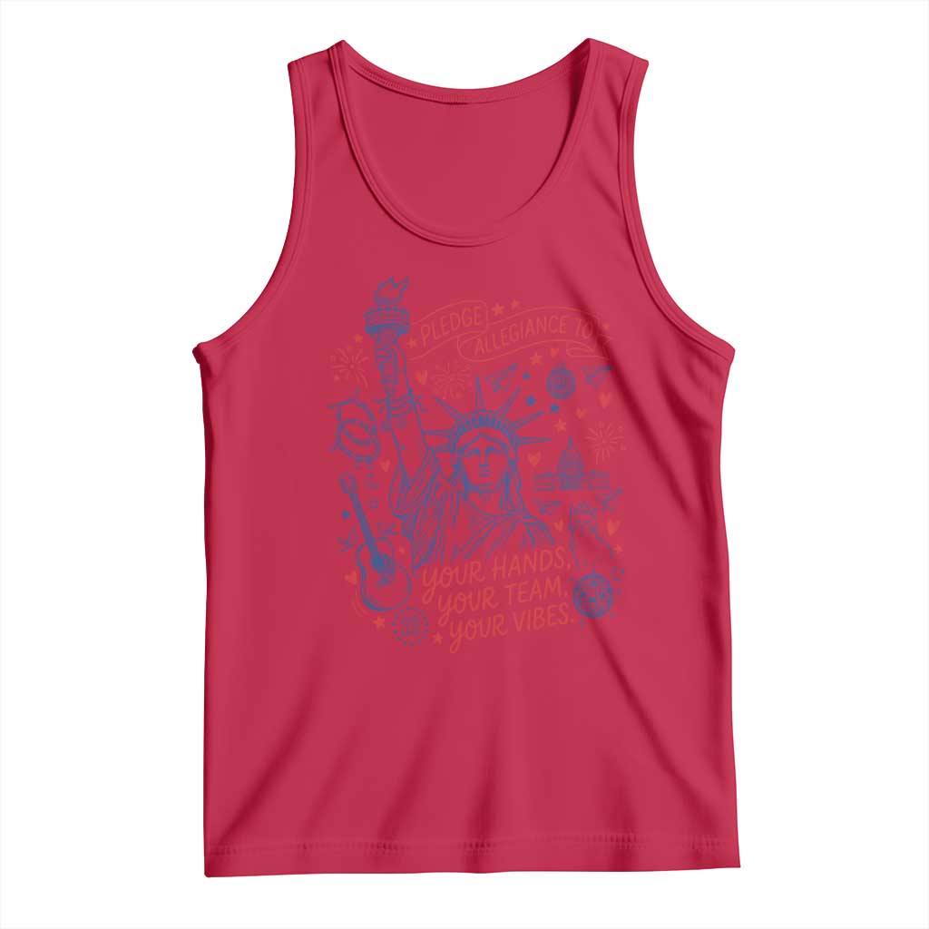Pledge Allegiance To Your Hands Team Vibes Tank Top Statue of Liberty Doodle Americana Graphic
