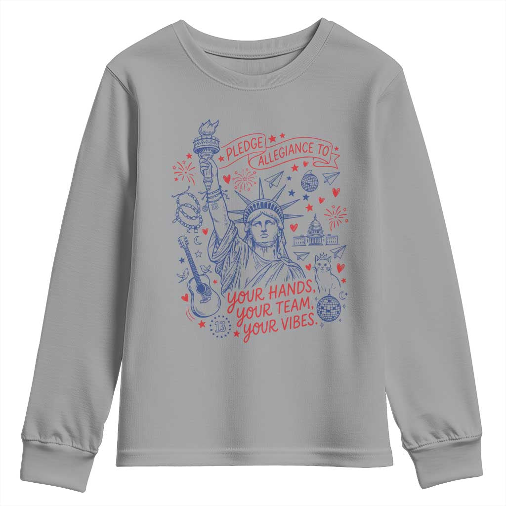 Pledge Allegiance To Your Hands Team Vibes Youth Sweatshirt Statue of Liberty Doodle Americana Graphic