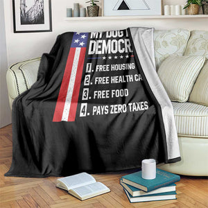 My Dog Is A Democrat Funny Conservative Humor Throw Blanket Dog Owner Joke Political Satire