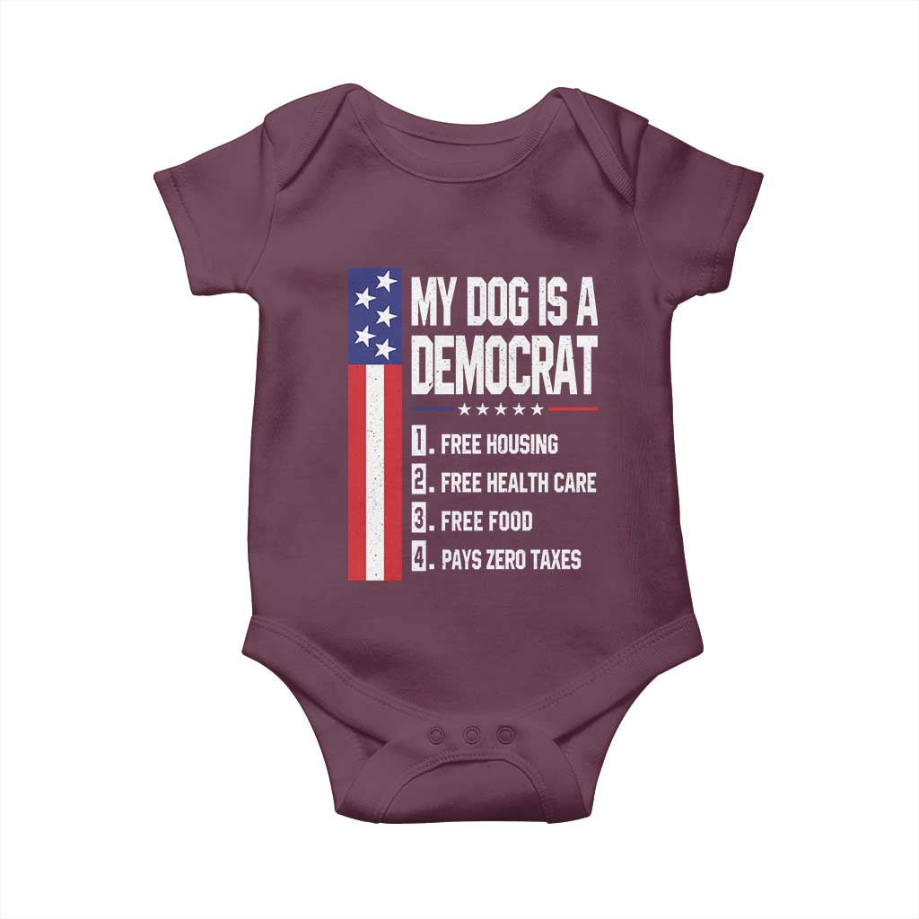 My Dog Is A Democrat Funny Conservative Humor Baby Onesie Dog Owner Joke Political Satire