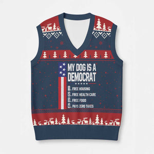 My Dog Is A Democrat Funny Conservative Humor V-Neck Knit Sweater Vest Dog Owner Joke Political Satire
