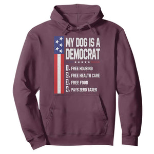 My Dog Is A Democrat Funny Conservative Humor Hoodie Dog Owner Joke Political Satire