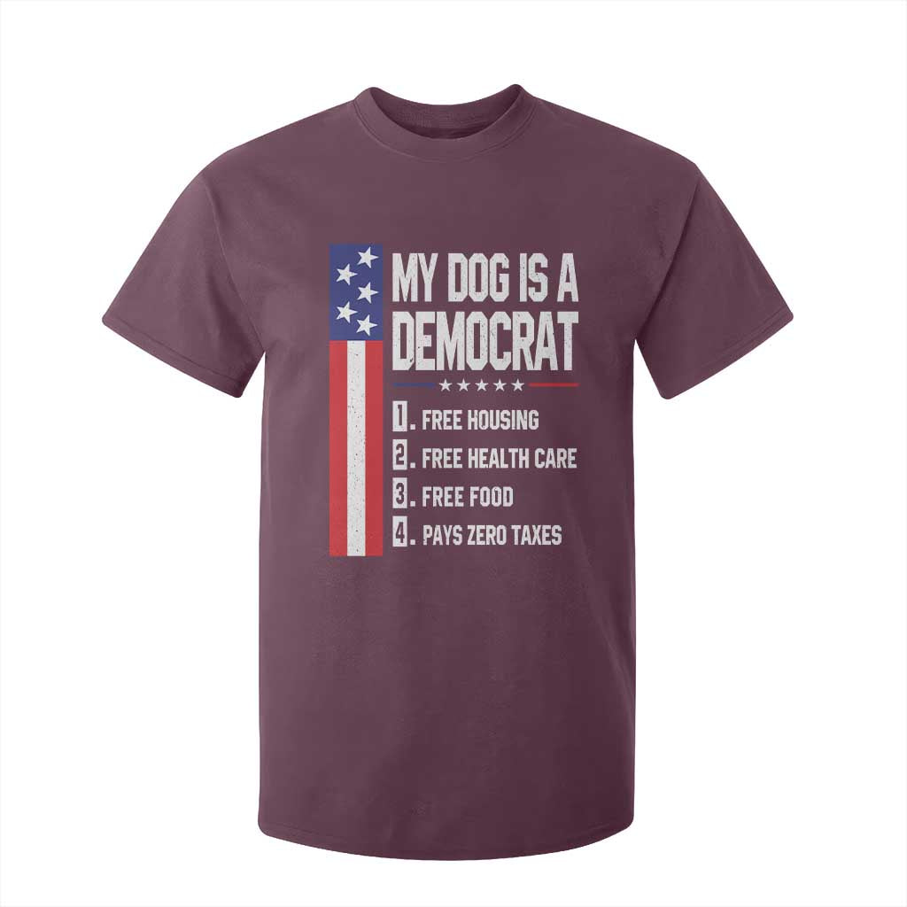 My Dog Is A Democrat Funny Conservative Humor T Shirt For Kid Dog Owner Joke Political Satire