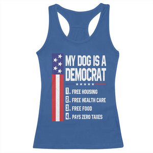 My Dog Is A Democrat Funny Conservative Humor Racerback Tank Top Dog Owner Joke Political Satire