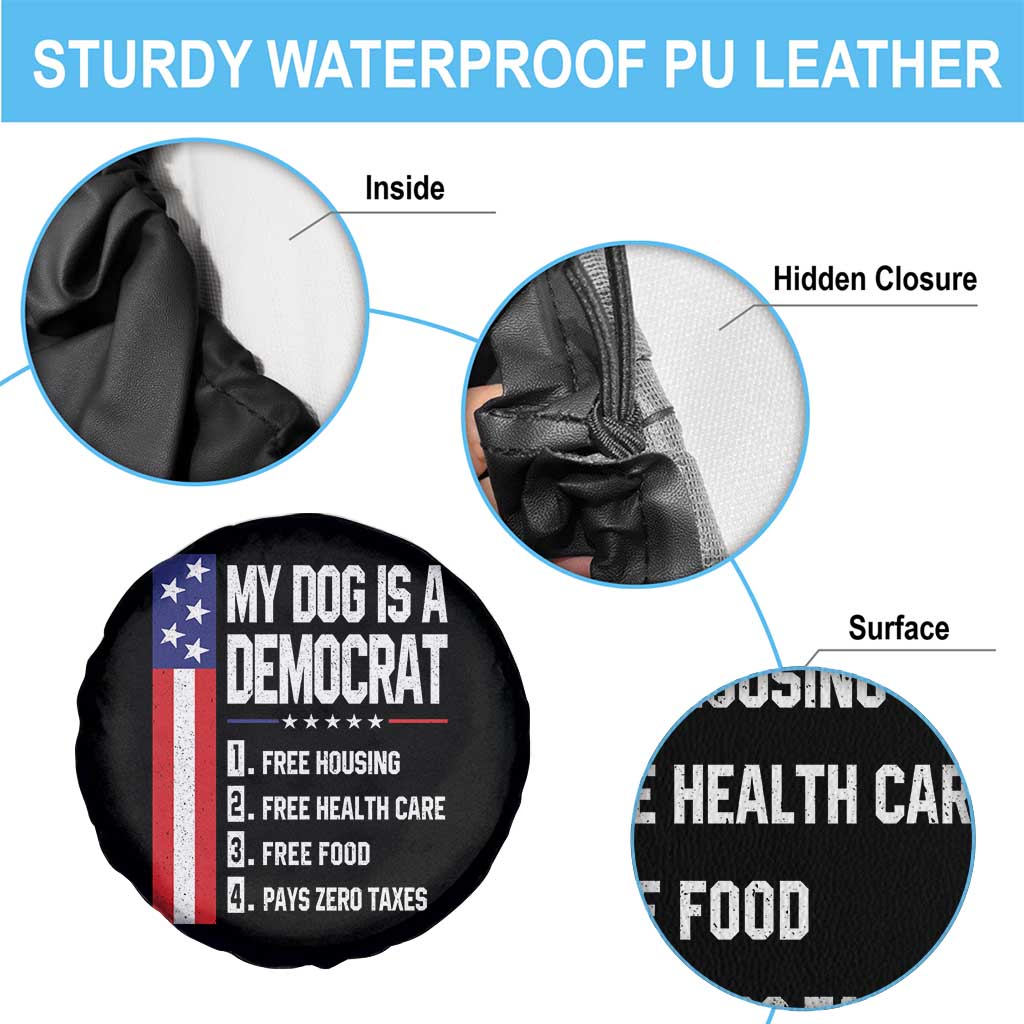 My Dog Is A Democrat Funny Conservative Humor Spare Tire Cover Dog Owner Joke Political Satire
